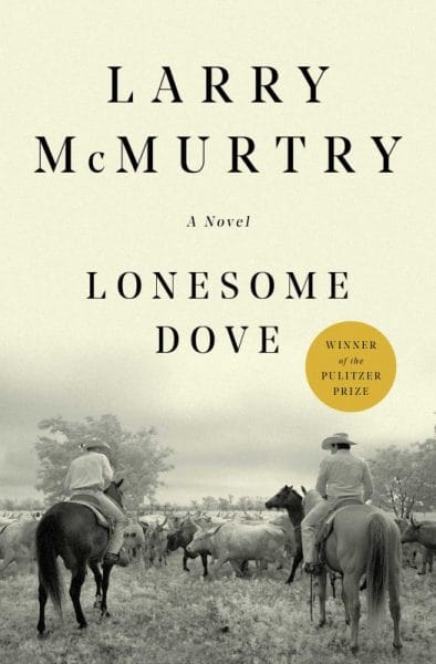 Reader Recommendations - Lonesome Dove Book Review